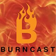 Burncast