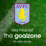 The Goalzone: Villa Podcast