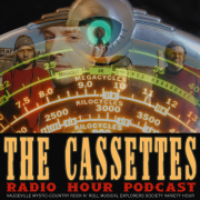 The Cassettes: Radio Hour