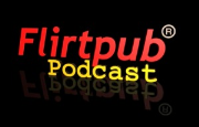 Flirtpub Podcast