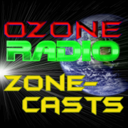 Ozone Radio: Zone-casts