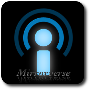 Mirrorverse Podcast