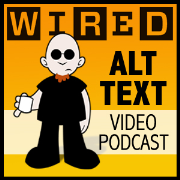Wired's Alt Text: The Video