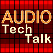 Audio Tech Talk