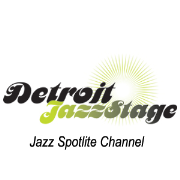 Detroit JazzStage - Jazz Spotlite Channel