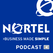 Nortel Podcasts