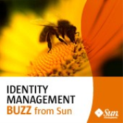Identity Management Buzz from Sun Microsystems
