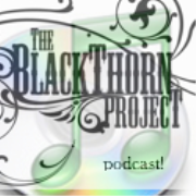 The Blackthorn Project Podcast (theblackthornproject.com)