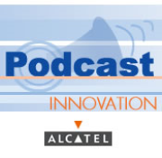 Alcatel Innovation Podcast