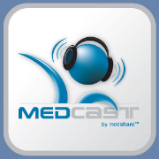 MedCasts by MedShare