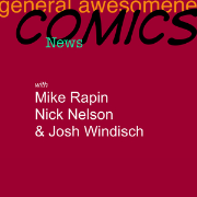 General Awesomeness, News, and Comics