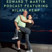 Edward T Martin Podcast Featuring Hilary Kemp