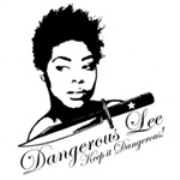Dangerous Lee Live | Blog Talk Radio Feed