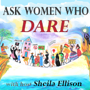Ask Women Who Dare
