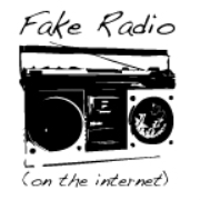 Fake Radio (on the Internet) » podcasts