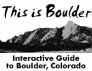 This is Boulder