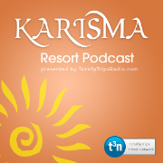 Karisma Resorts Podcast on the T3 Network