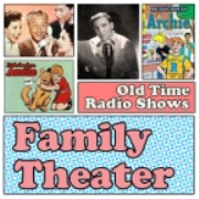 Family Theater  Podcast
