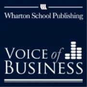 Wharton School Publishing Voice of Business