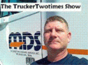 The TruckerTwotimes Show