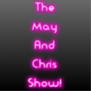 The May & Chris Show