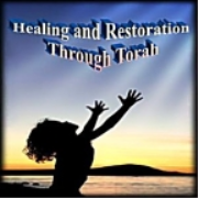 Healing and Restoration Through Torah