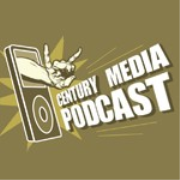 Century Media Podcast