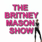 The Britney Mason Show