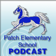 Patch Elementary School Podcast