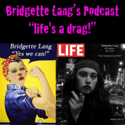 Bridgette Lang's Podcast!