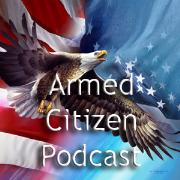 Armed Citizen Podcast