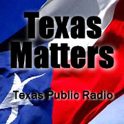 TPR: Texas Matters