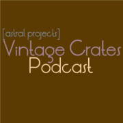 [astral projects] Vintage Crates