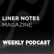 Liner Notes Magazine