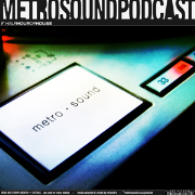 the metrosound podcast