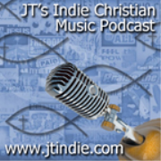Jt's Indie Christian Music Podcast