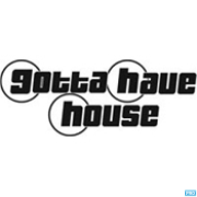 GottaHaveHouse.Com