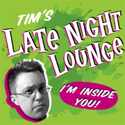 Tim's Late Night Lounge