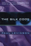 The Silk Code - A free audiobook by Paul Levinson