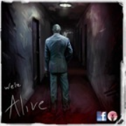 We're Alive - A "Zombie" Story of survival.