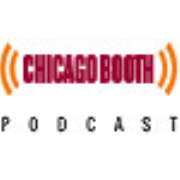 Chicago Booth Podcast Series