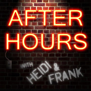 After Hours with Heidi and Frank