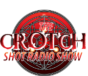 The Crotch Shot Radio Show