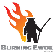 Burning Ewok Podcast