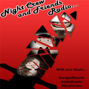 Night Crew and Friends Radio | Blog Talk Radio Feed