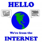 Hello, We're From the Internet