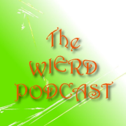 The Wierd Podcast