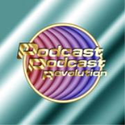 Podcast Podcast Revolution