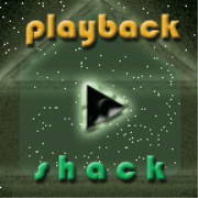 Playback Shack