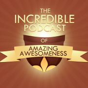 The Incredible Podcast